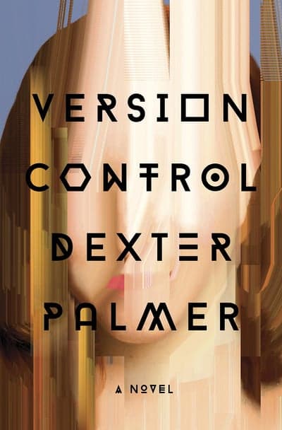 Version Control Book Cover by Dexter Palmer