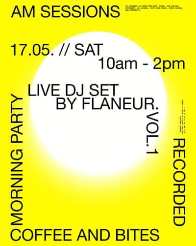 AM Sessions Morning Party Event Poster