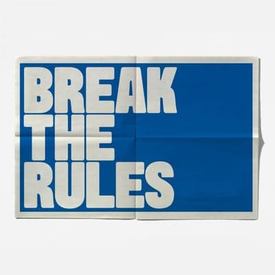 Break The Rules Bold Typographic Poster