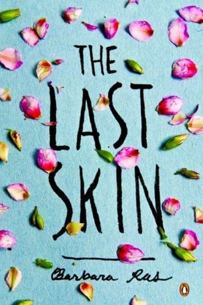 The Last Skin Book Cover by Barbara Ras