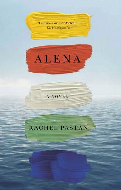 Alena Book Cover by Rachel Pastan