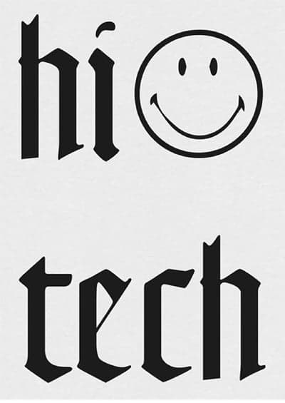 Hi Tech Gothic Typography with Smiley Face