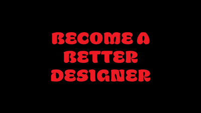 Become a Better Designer Retro Typography